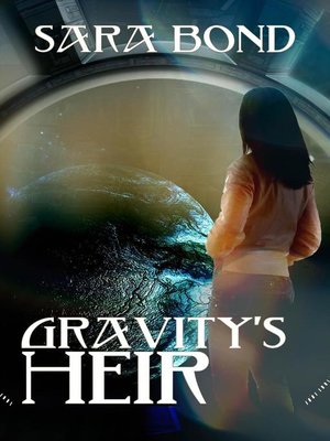cover image of Gravity's Heir